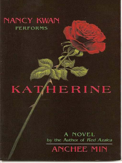 Title details for Katherine by Anchee Min - Available